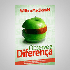 Observe a Diferença - William MacDonald