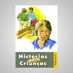 Histórias para Crianças - Vol 5