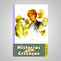 Histórias para Crianças - Vol 4