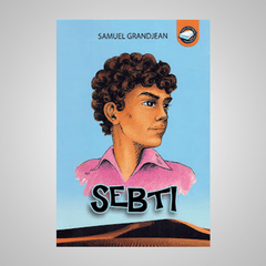 Sebti - Samuel GrandJean