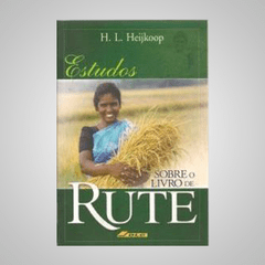 Estudos Sobre o Livro de Rute - H.L. Heijkoop