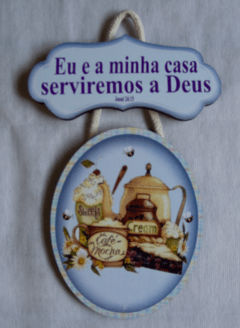 Quadro - Eu e a Minha Casa Serviremos a Deus