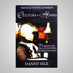 Cultura da Honra - Danny Silk