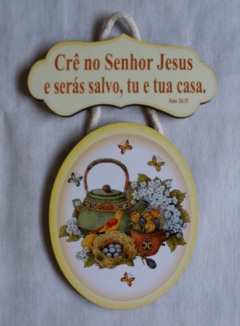 Quadro - Crê no Senhor Jesus e Será Salvo, Tu e a Tua Casa