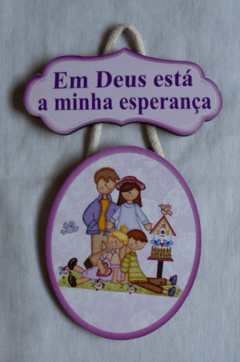 Quadro - Em Deus Está a Minha Esperança