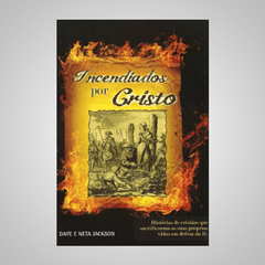 Incendiados po Cristo - Dave eNeta Jackson