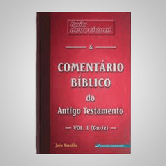 Comentário Bíblico do Antigo Testamento - Vol 1 - Jean Koechlin