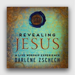 Revealing Jesus - Darlene Zschech