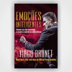 Emoções Inteligentes - Tiago Brunet - comprar online