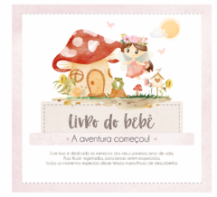 Albúm de Fotos e Recordações / Livro do Bebê Jardim das Fadas - comprar online