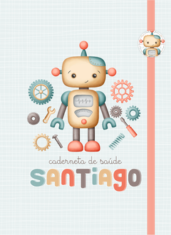 Caderneta de Saúde e Vacinação Personalizada com Capa Dura - Robô Amigo