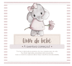Albúm de Fotos e Recordações / Livro do Bebê Elefantinha Flor - comprar online