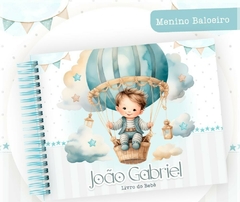 Albúm de Fotos e Recordações / Livro do Bebê - Menino Baloeiro