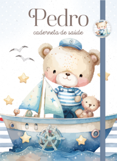 Caderneta de Saúde e Vacinação Personalizada com Capa Dura - Urso Marinheiro Baby