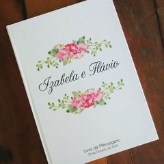 Livro de Mensagens personalizado com nome dos Noivos Flores Rosa - comprar online
