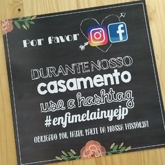 Placa personalizada com a Hashtag do Casamento