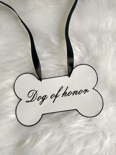 Plaquinha para Cães Dog of Honor