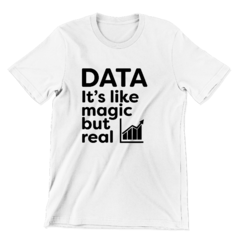 Camiseta - Data its like magic