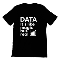 Camiseta - Data its like magic - loja online