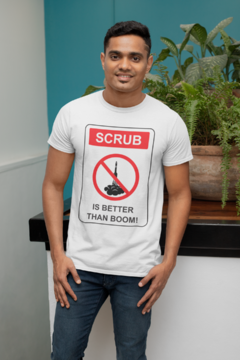 Camiseta - Scrub is Better than Boom! - comprar online