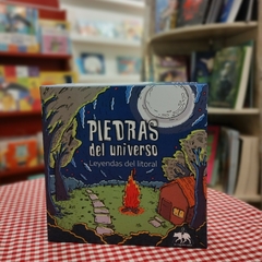 Piedras del Universo. Leyendas del litoral