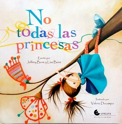 no todas las princesas