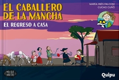 caballero de la mancha 6: el regreso a casa