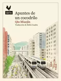 apuntes de un cocodrilo qiu miaojin