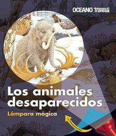 LOS ANIMALES DESAPARECIDOS. LÁMPARA MAGICA