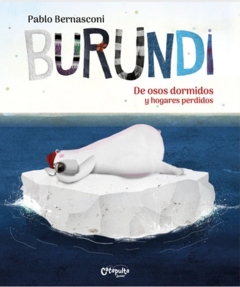 Burundi: De osos dormidos y hogares perdidos