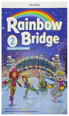rainbow bridge: level 2: students book and workbook (libro en inglés) workbook