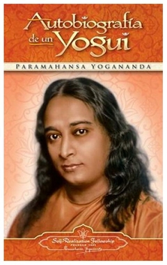 autobiografia de un yogui paramahansa yogananda