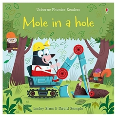 mole in a hole (phonics readers) (libro en francés) lesley sims