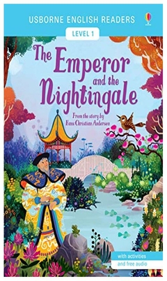 the emperor and the nightingale (usborne english readers level 1) (libro en catharine mackinnon