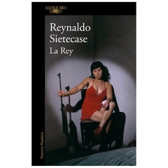 la rey reynaldo sietecase