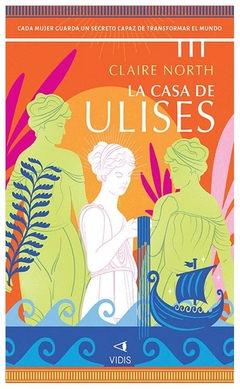 la casa de ulises claire north