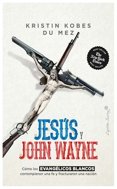 jesus y john wayne