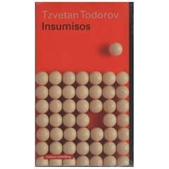 insumisos tzvetan todorov