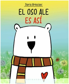 el oso ale es así ilaria bresciani