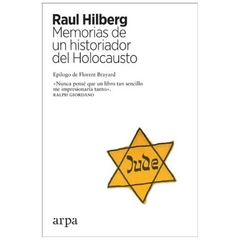 libro memorias de un historiador del holocausto raul hilberg