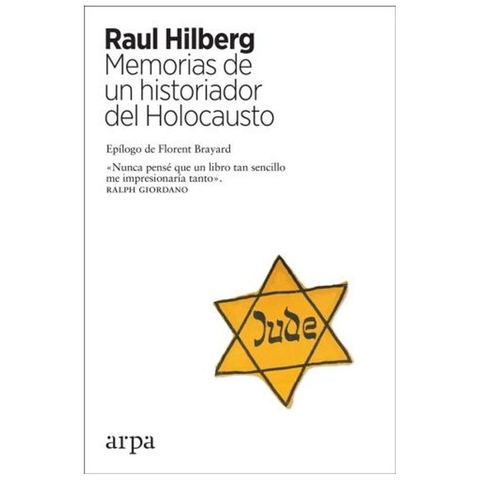 libro memorias de un historiador del holocausto raul hilberg