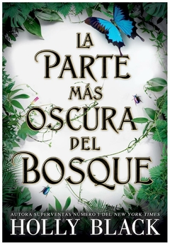 la parte más oscura del bosque holly black