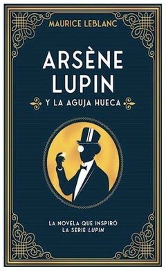 Arsène Lupin y la aguja hueca