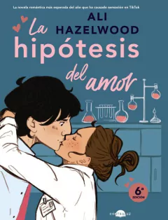 la hipótesis del amor ali hazelwood