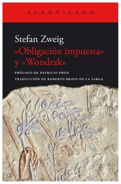 «obligación impuesta» y «wondrak» stefan zweig