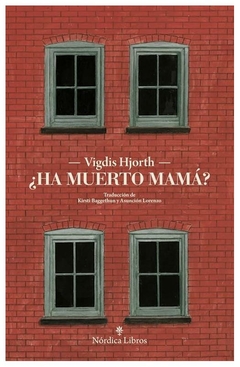 ha muerto mama? vigdis hjorth