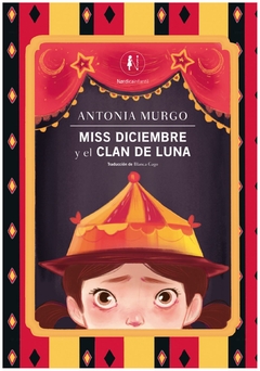 miss diciembre y el clan de luna antonia murgo