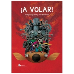 libro a volar rodrigo folgueira