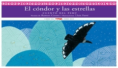 el cóndor y las estrellas: cuento del perú (álbumes ilustrados / cuentos de ramon girona