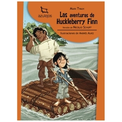 las aventuras de huckleberry finn - schuff nicolas schuff nicolas